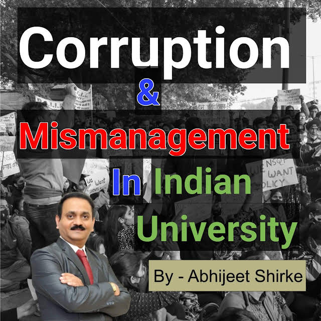 Corruption and Mismanagement in Indian Universities