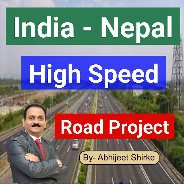 India Nepal High Speed Road Project