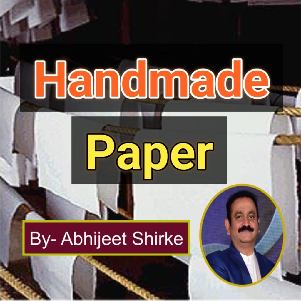 Handmade Paper Making