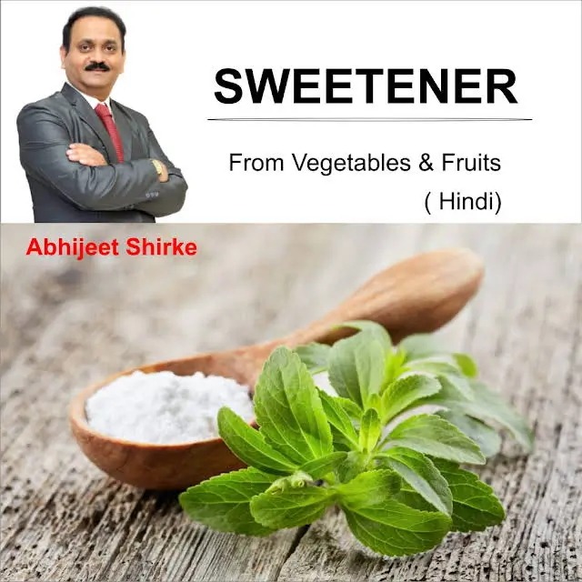 sweetener from vegetables