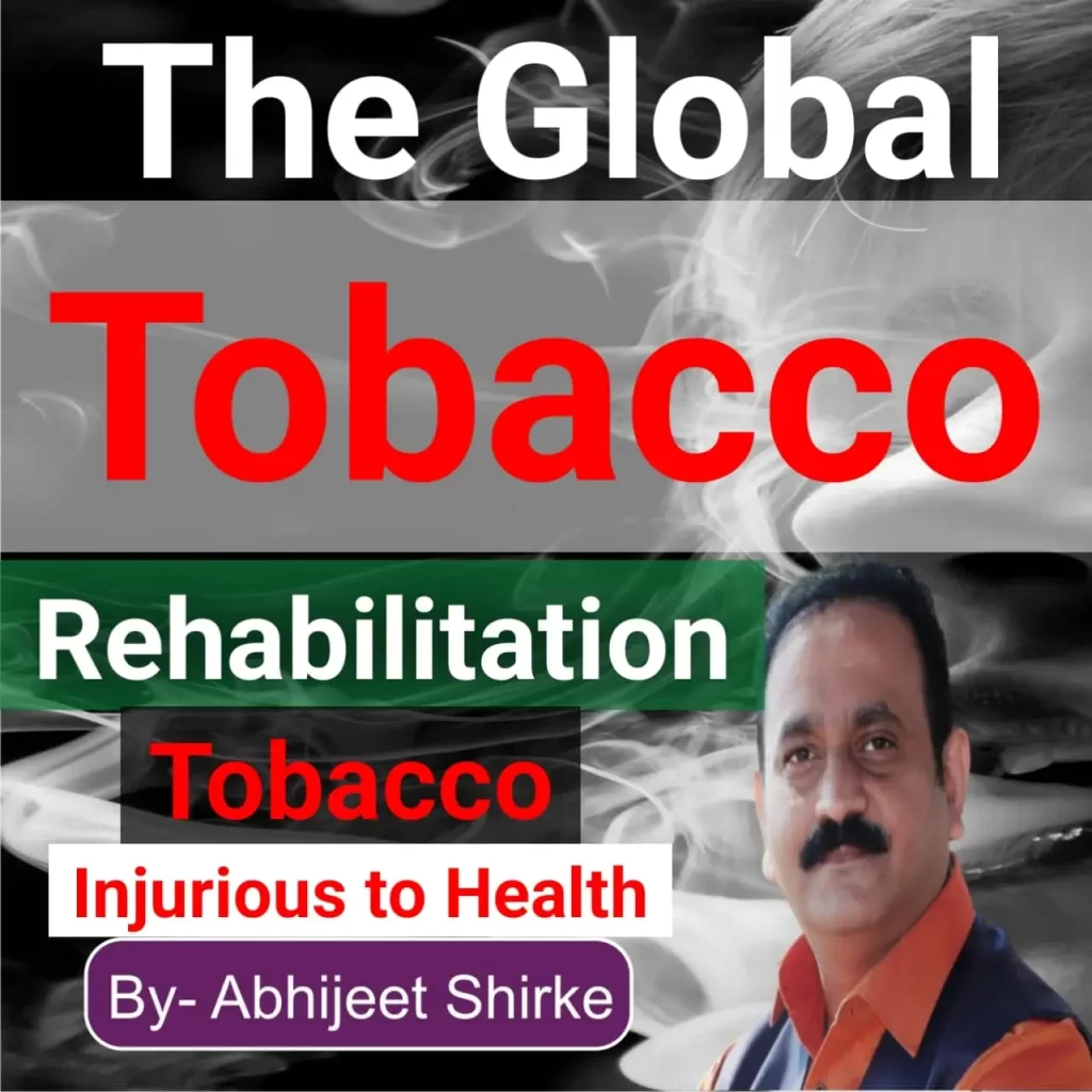 Global Tobacco Rehabilitation