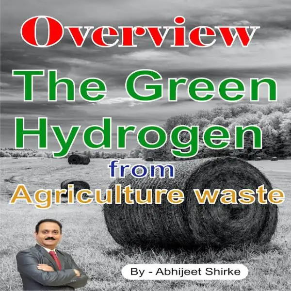 green hydrogen from agriculture waste