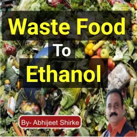 waste food to ethanol