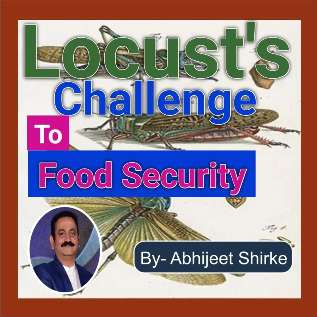 Locusts Challenge to Food Security