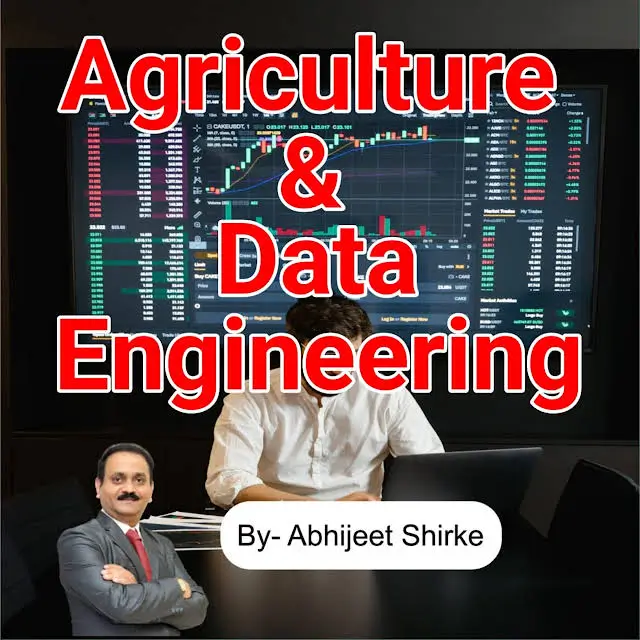 Agriculture and data engineering