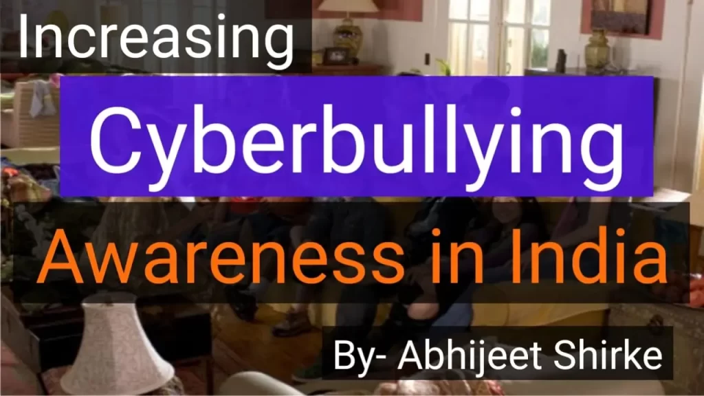 increasing cyberbullying awareness in india