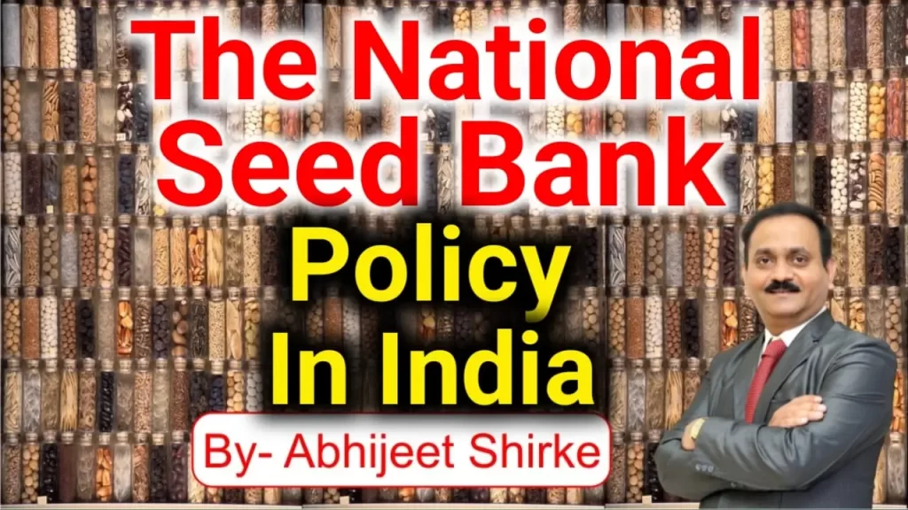 National Seed Bank Policy in India