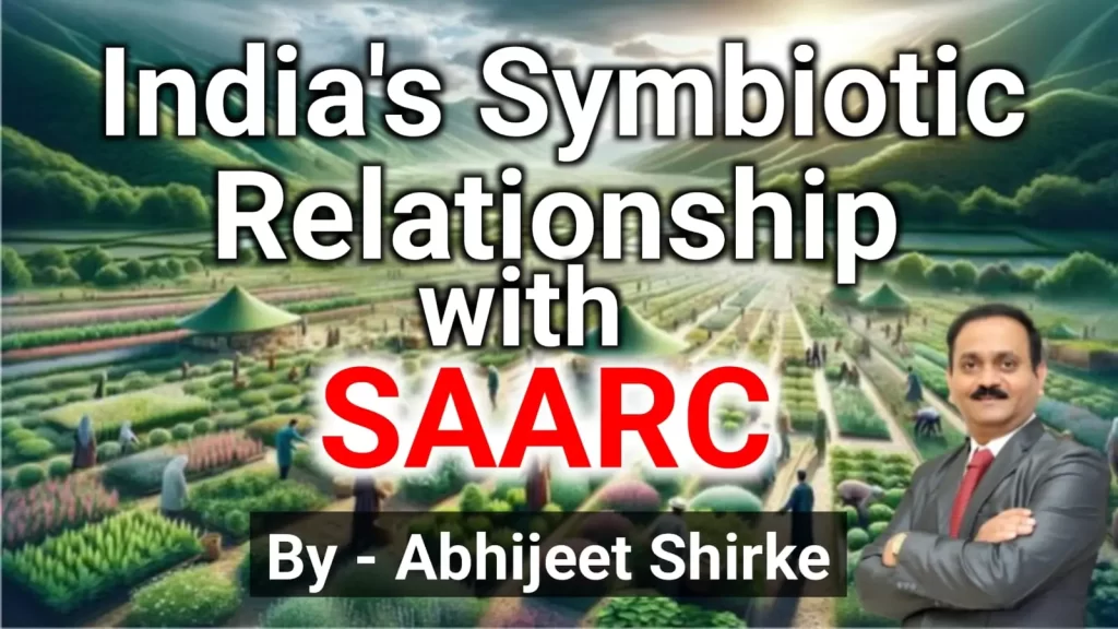 India's Symbiotic Relationship with SAARC