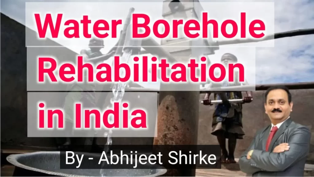 Water Borehole Rehabilitation in India