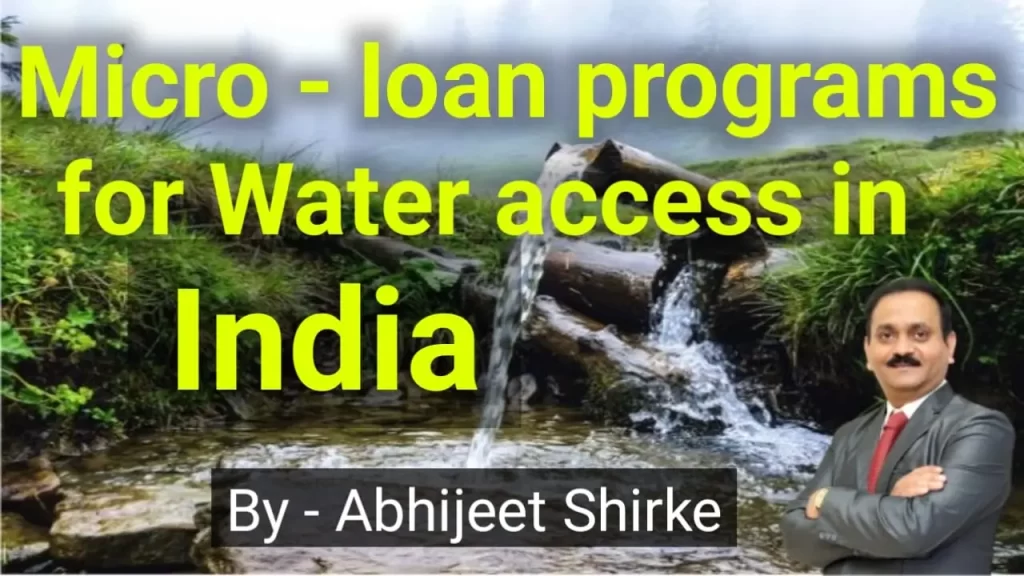 Micro Loan Programs for Water Access in India