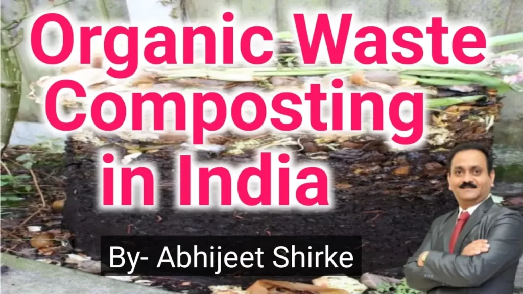 Organic Waste Composting in India