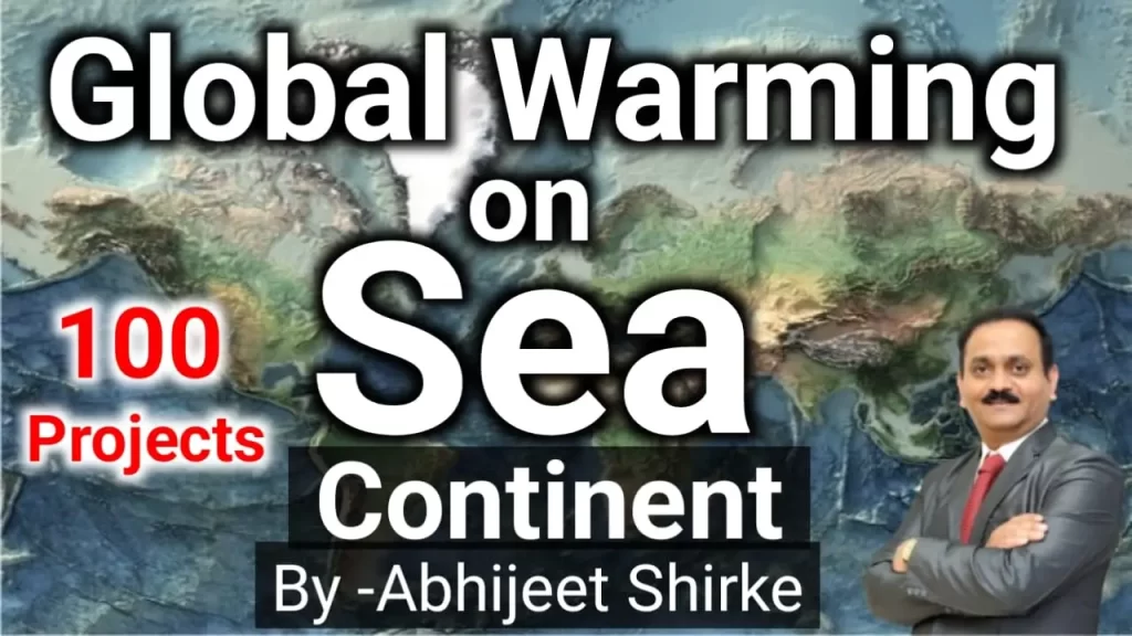 Global Warming Project on Sea Continent