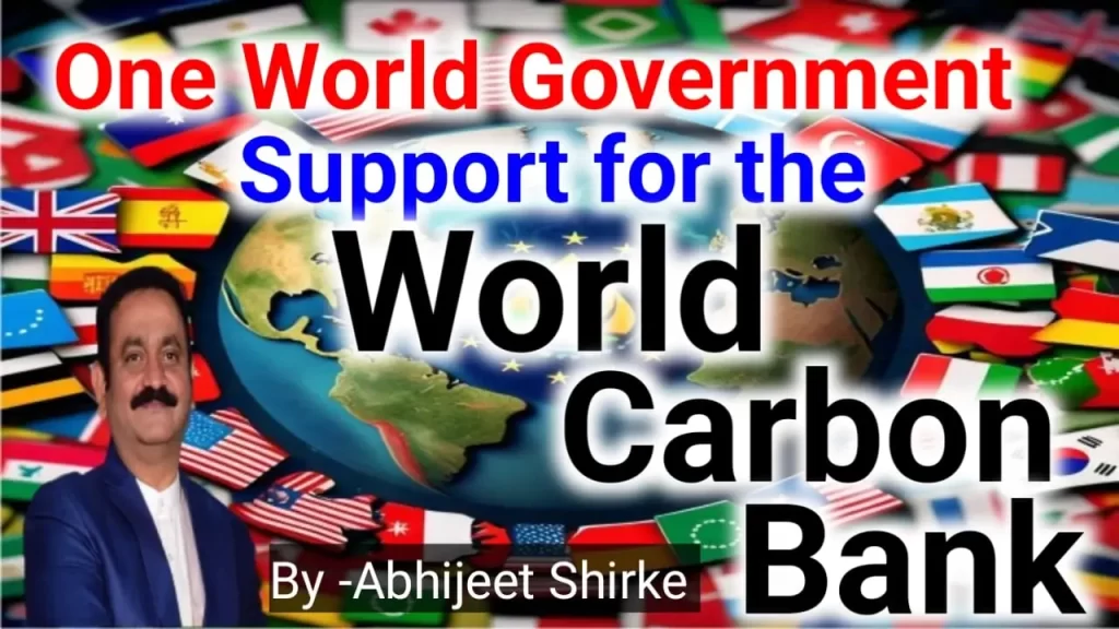 One World Government Support for the World Carbon Bank