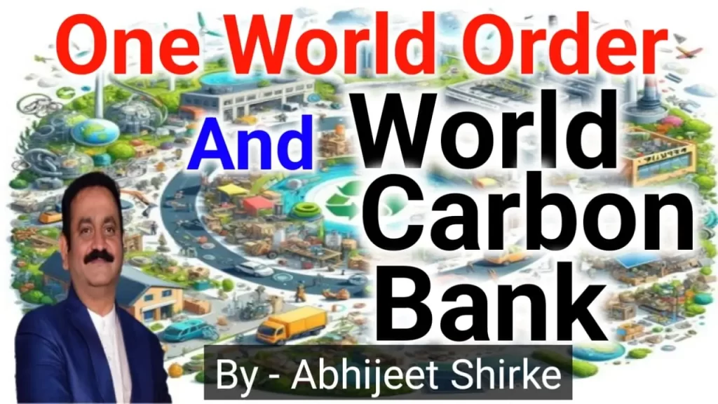 One World Order and World Carbon Bank