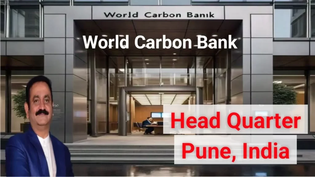 World Carbon Bank Headquarter Pune, India