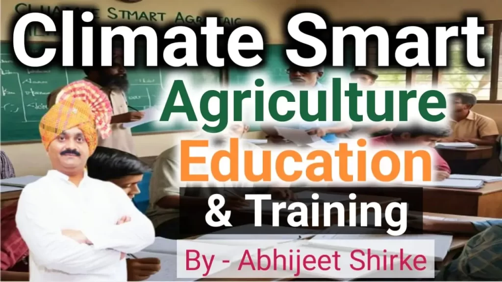 Climate Smart Agriculture Education and Training