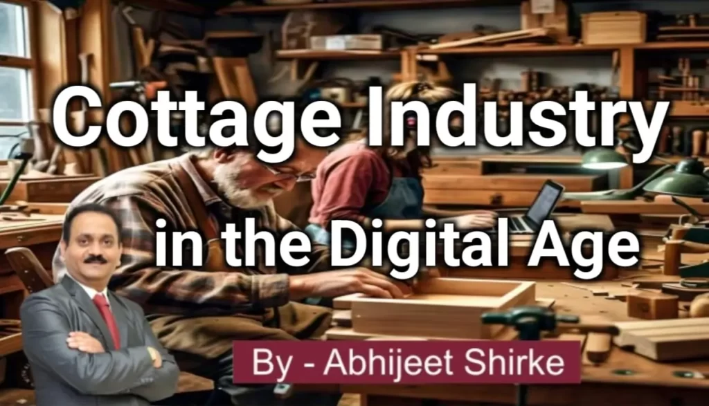 Cottage Industry in the Digital Age