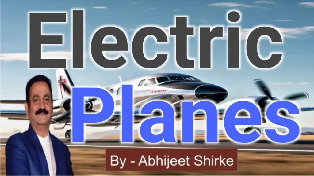 Electric Planes