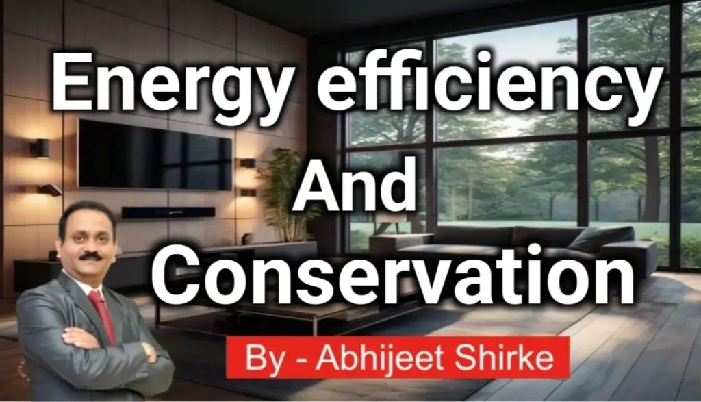 Energy Efficiency and Conservation