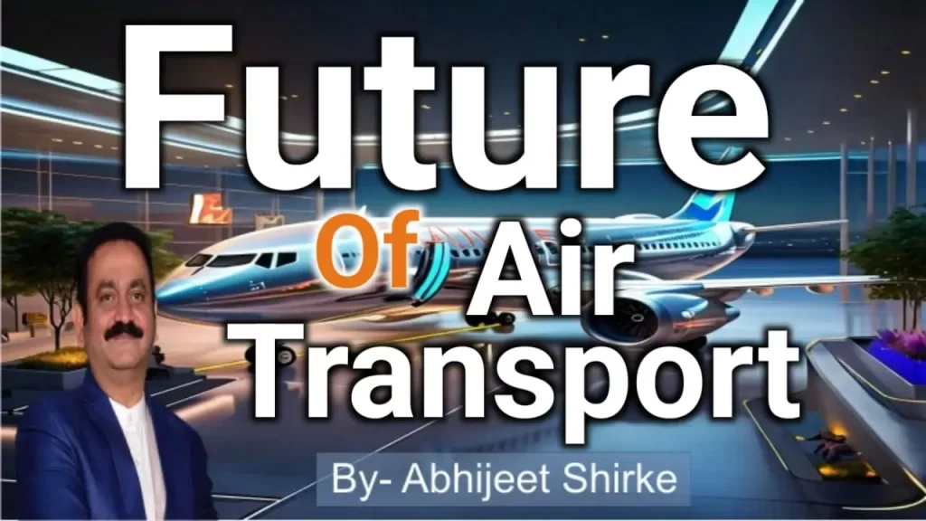 The Future of Air Transport