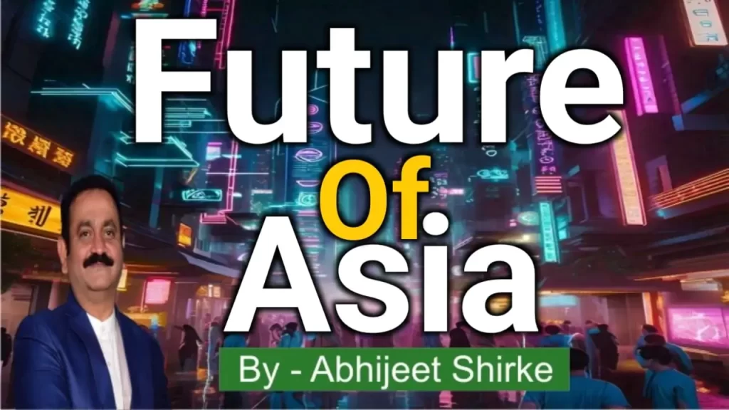 The Future of Asia