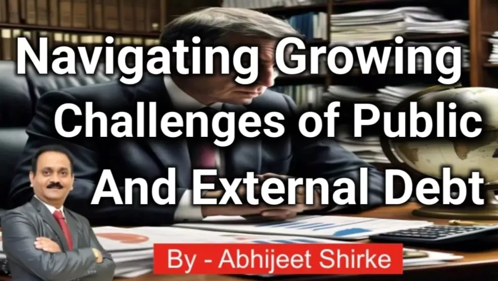 Navigating Growing Challenges of Public and External Debt