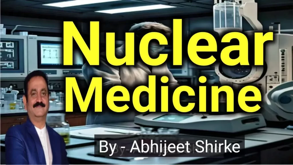 Nuclear Medicine