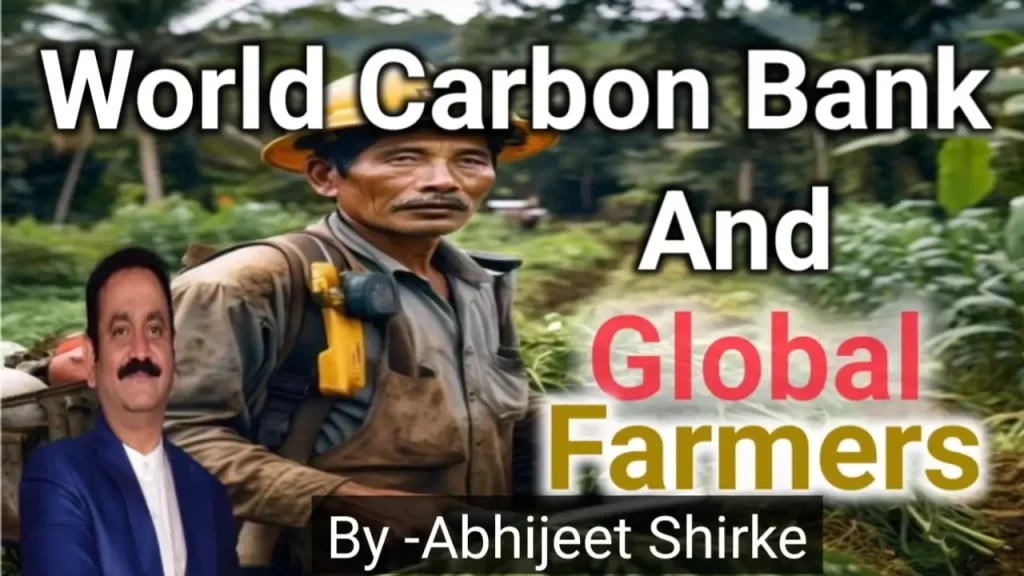 World Carbon Bank and Global Farmers