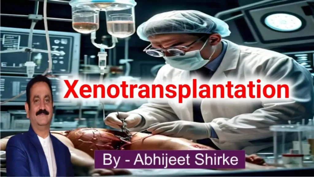 Xenotransplantation