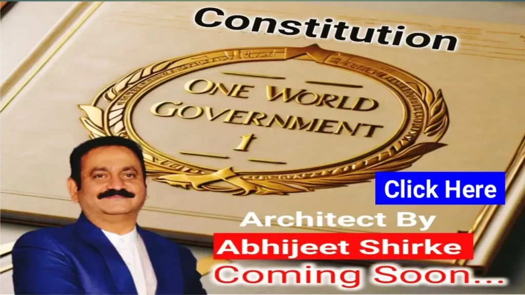 Abhijeet Shirke One World Government Constitution