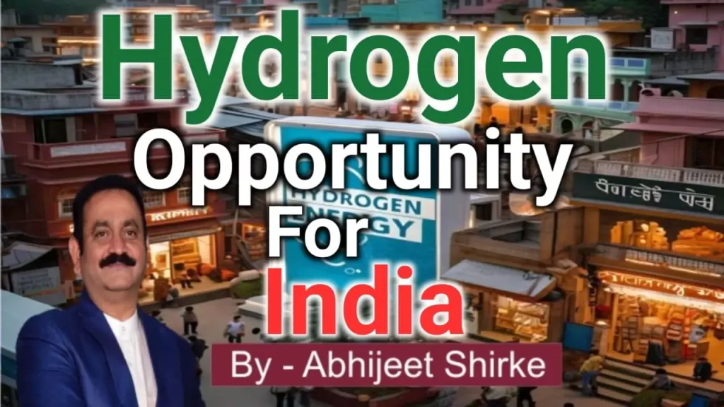 Hydrogen Opportunity for India