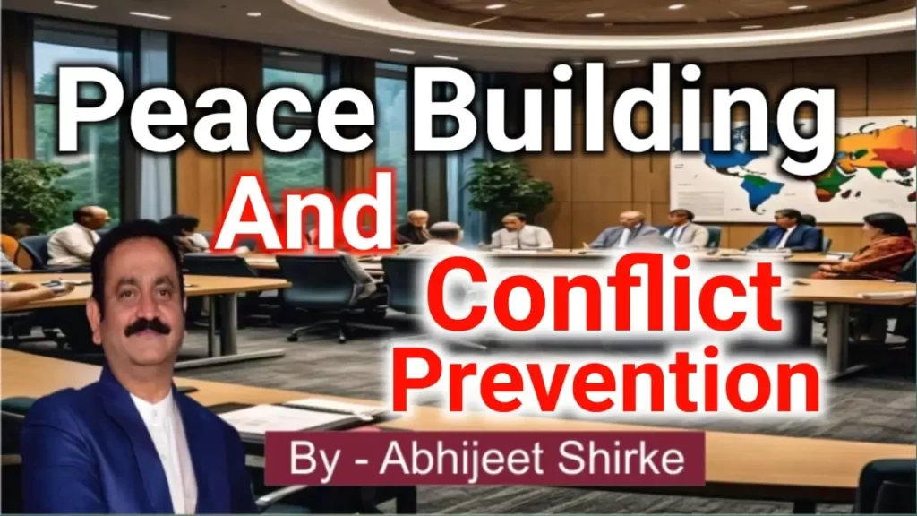 Peace Building and Conflict Prevention