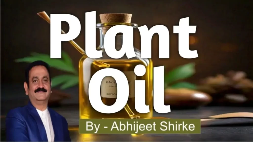 Plant Oils