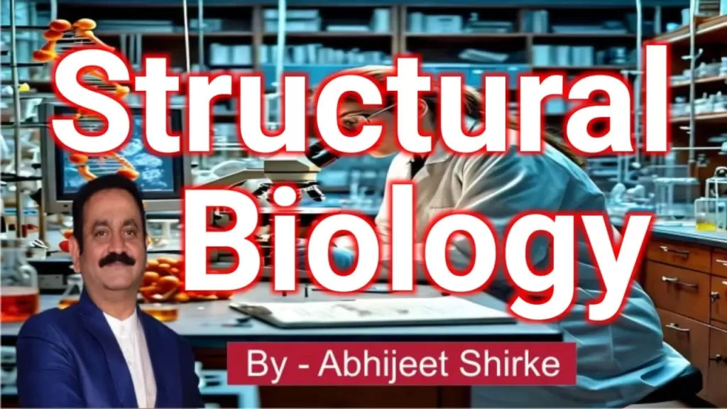 Structural Biology