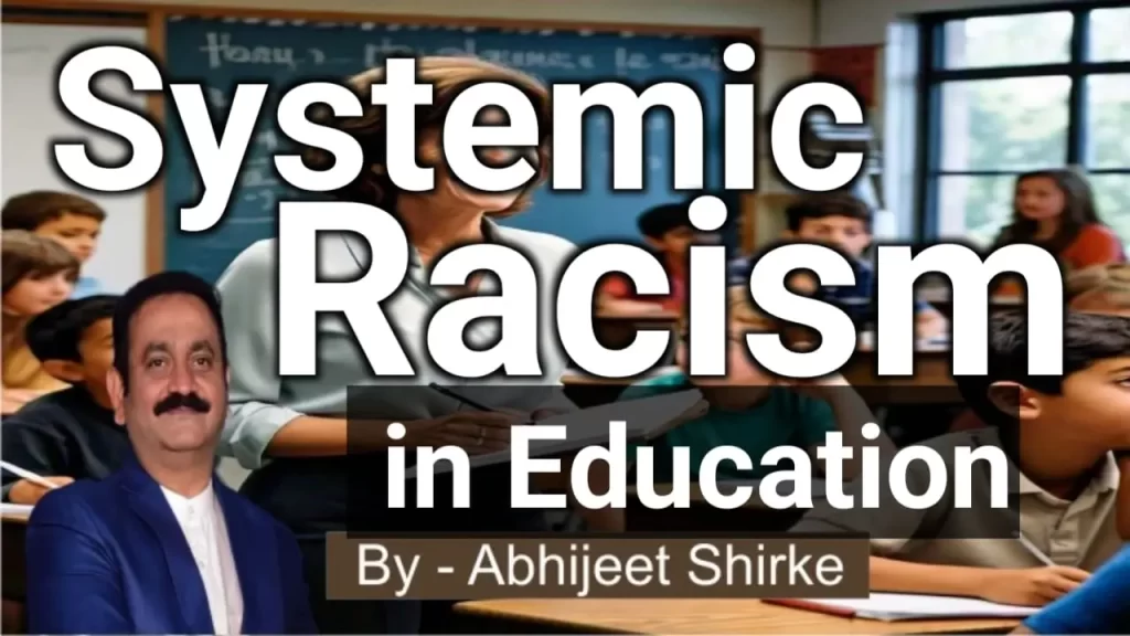 Systemic Racism in Education