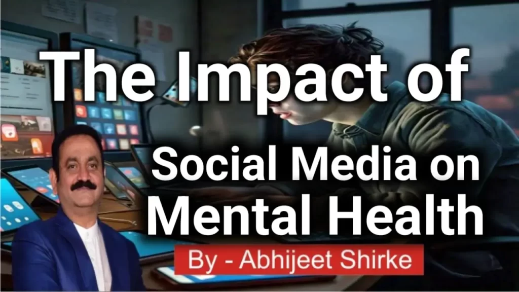 Impact of Social Media on Mental Health