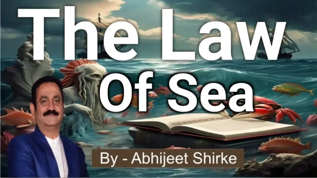 The Law of the Sea