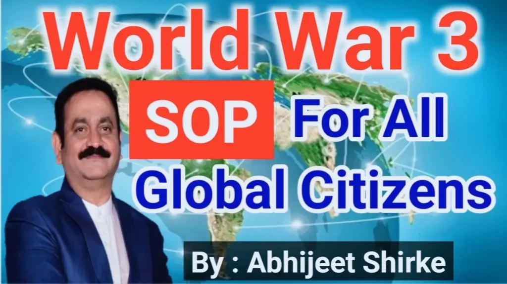 World War-3 Standard Operating Procedures (SOP) for All Global Citizens