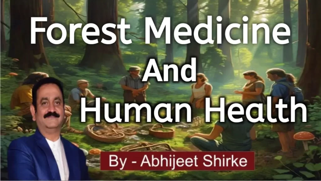 Forest Medicine and Human Health