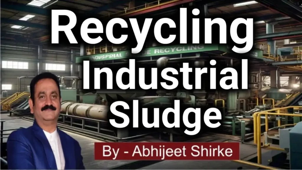 Recycling Industrial Sludge