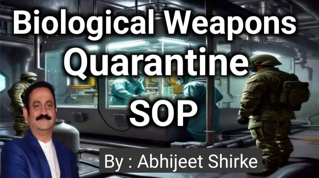 Biological Weapons Quarantine SOP