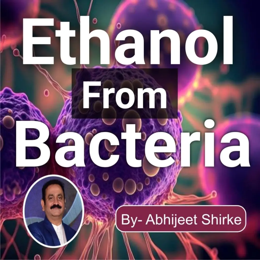 Ethanol from Bacteria