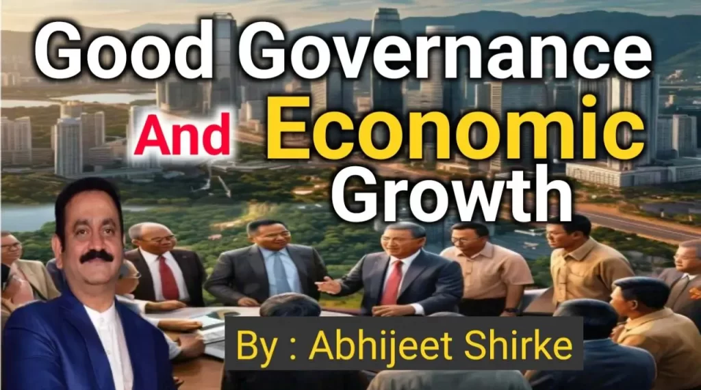 Good Governance and Economic Growth