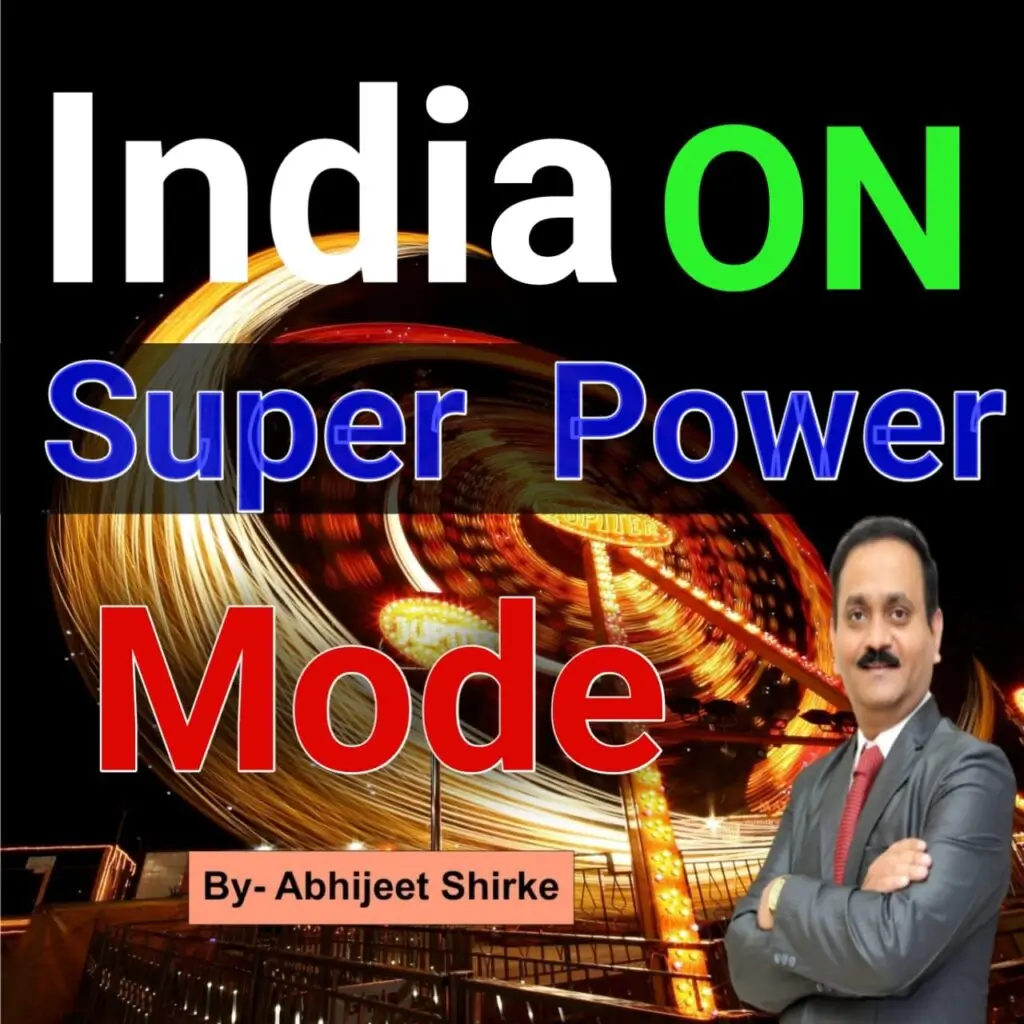 India on Super Power Mode