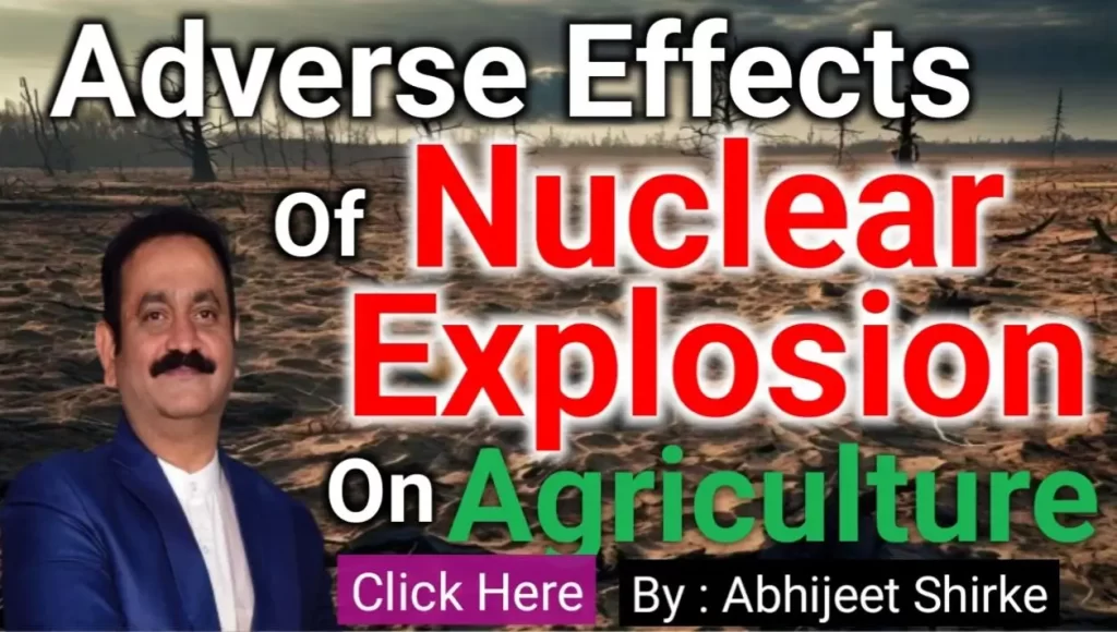 Adverse Effects of Nuclear Explosions on Agriculture