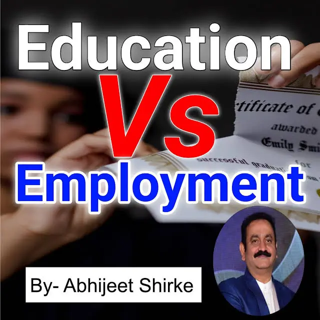 Education vs Employment