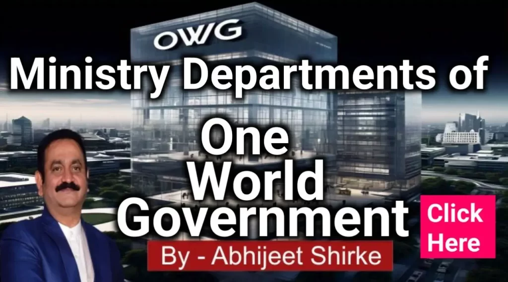 ministry departments of one world government